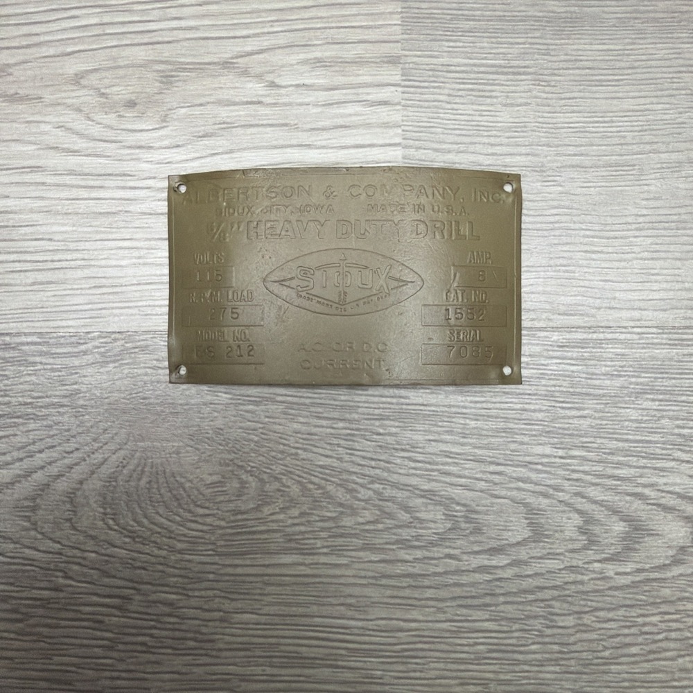 Identification Tag Vintage Albertson & Company Sioux 1/4" Heavy Duty Drill Tag